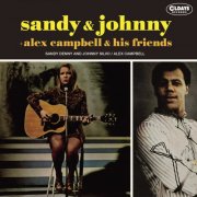 Sandy Denny, Johnny Silvo, Alex Campbell - Sandy & Johnny / Alex Campbell & His Friends (2022)