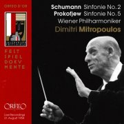 Wiener Philharmoniker, Dimitri Mitropoulos - Schumann: Symphony No. 2 / Prokofiev: Symphony No. 5 (2004)