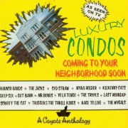 Various - Luxury Condos Coming To Your Neighborhood Soon (1986)