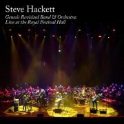 Steve Hackett - Genesis Revisited Band & Orchestra: Live (2019)