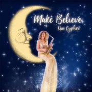 Kim Cypher - Make Believe (2016)