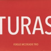 Fergus McCreadie Trio - Turas (2018)