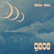 Altin Gün - Gece (2019) [Hi-Res]