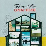 Harry Miller - Open House (1989)