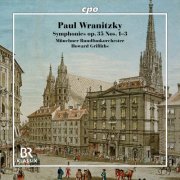 Münchner Rundfunkorchester & Howard Griffiths - Paul Wranitzky: Symphonies op. 35 Nos. 1–3 (2026) [Hi-Res]
