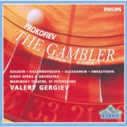 Kirov Opera & Orchestra, Valery Gergiev - Prokofiev: The Gambler (1999)