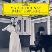 Julian Lawrence Gargiulo, María Dueñas - Gargiulo: Sonata No. 4 for Violin and Piano "From the Window" (2024) [Hi-Res]