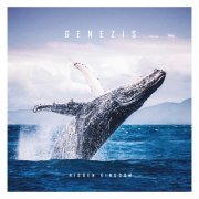 Hidden Kingdom - Genezis (2022)