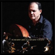 Anouar Brahem Quartet - BLG-Forum 2014 (Bootleg) (2014)