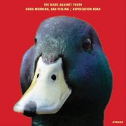 The Blues Against Youth - Good Morning Bad Feeling / Deprecation Road (2017)