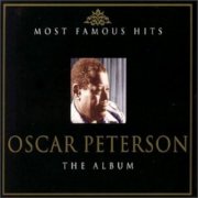 Oscar Peterson - Most Famous Hits: The Album (2002)