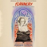 Miriam Cutler - Flannery - Original Score (2021)