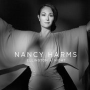 Nancy Harms - Ellington At Night (2016) [Hi-Res]