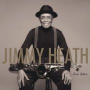 Jimmy Heath - Love Letter (2020) [Hi-Res]