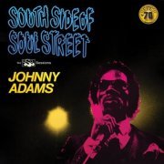 Johnny Adams - South Side Of Soul Street: The SSS Sessions (Remastered 2022) (2022) [Hi-Res]