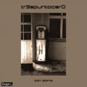 Tr3spuntocer0 - CON PLOMO Vol. Sepia (2024)