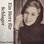 Nana Gualdi - Ein Herz für Schlager (2024)