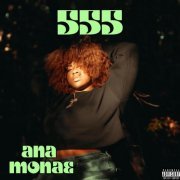 Ana Monae - 555 (2023)