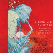 David Ades - A Life In A Day (2022)
