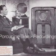 Porcupine Tree - Recordings (2001)