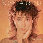 Rose Laurens - Déraisonnable (2015)