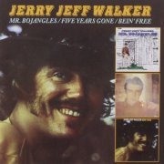 Jerry Jeff Walker ‎– Mr. Bojangles / Five Years Gone / Bein' Free (Reissue) (1968-70/2014)