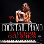 New York Jazz Ensemble - Cocktail Piano: The Ultimate Collection (2024)