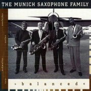 The Munich Saxophone Family - Balanced (1995)