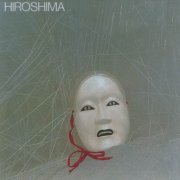 Hiroshima - Hiroshima (1979) CD Rip