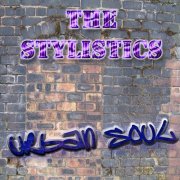 The Stylistics - The Urban Soul Series - The Stylistics (2010)