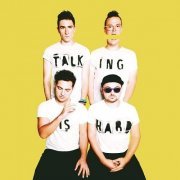 Walk The Moon - Talking Is Hard (UK Retail) (2015)