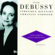 Veronique Dietschy - Debussy Melodies Vol.3 (2000)