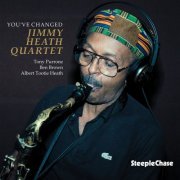 Jimmy Heath - You've Changed (1991) FLAC