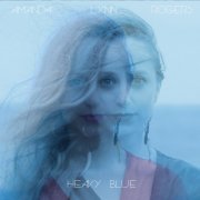 Amanda Rogers - Heavy Blue (2017) [CDRip]