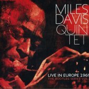 Miles Davis Quintet - Live in Europe 1969: Best of Bootleg Vol. 2 (2013)