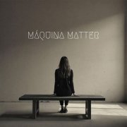 Máquina Matter - MM (2025)
