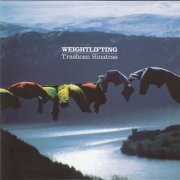 The Trash Can Sinatras – Weightlifting (2004) CD-Rip