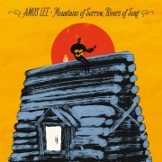 Amos Lee - Mountains Of Sorrow, Rivers Of Song (2013) [Hi-Res]