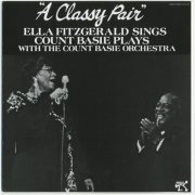 Ella Fitzgerald & Count Basie - A Classy Pair (1979)