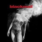 Blackmail - 1997-2013 (Best of + Rare Tracks) (2020)