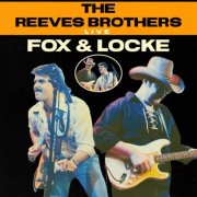The Reeves Brothers - Live At Fox & Locke (Live) (2025)