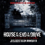 Alan Howarth - House at the End of the Drive (Original Motion Picture Soundtrack) (2024) [Hi-Res]