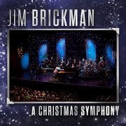 Jim Brickman - A Christmas Symphony (2021)