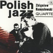 Zbigniew Namyslowski Quartet - Zbigniew Namyslowski Quartet (2004)