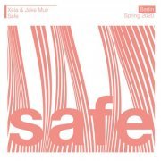 Xela & Jake Muir ‎- Safe (2021)