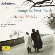 Mischa Maisky, Daria Hovora - Schubert: Songs without Words (1996)