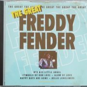 Freddy Fender - The Great (1994)