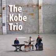 The Kobe Trio - Kobe Trio (2020)