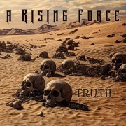 A Rising Force - Truth (2024)