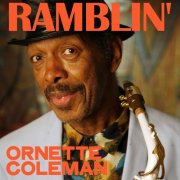 Ornette Coleman - Ramblin' (Remastered) (2025) [Hi-Res]